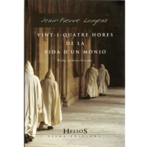 24 Hores de la vida d'un monjo